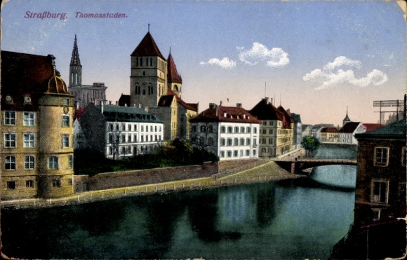Ak Strasbourg Straßburg Elsass Bas Rhin, Thomasstaden