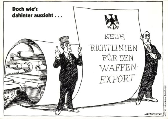 Künstler Ak Leger, Doch wie's dahinter aussieht... Neue Richtlinien für den Waffenexport, 1982