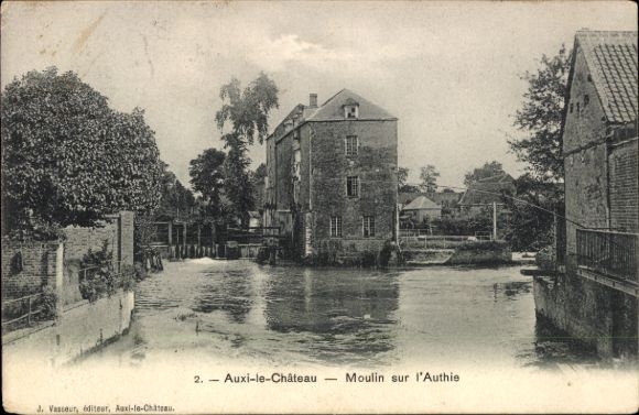 Ak Auxi le Chateau Pas de Calais, Moulin sur l'Authie