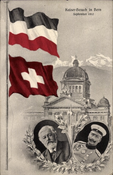 Ak Kanton Bern, Kaiser-Besuch, Wilhelm II., Ludwig Forrer