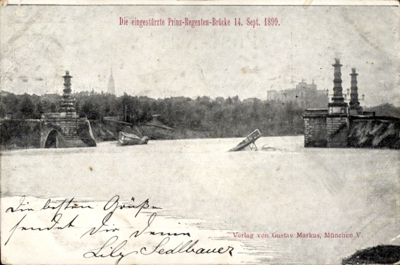 Ak München, Eingestürzte Prinz-Regentenbrücke, 1899