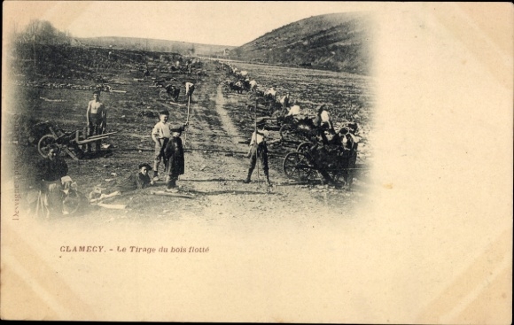 CPA Clamecy Nievre, Le Tirage du bois flotté
