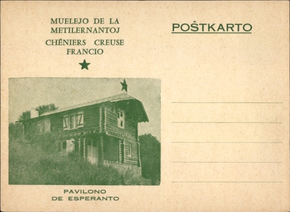 Ak Chéniers Creuse Frankreich, Lehrlingsmühle, Esperanto-Pavillon