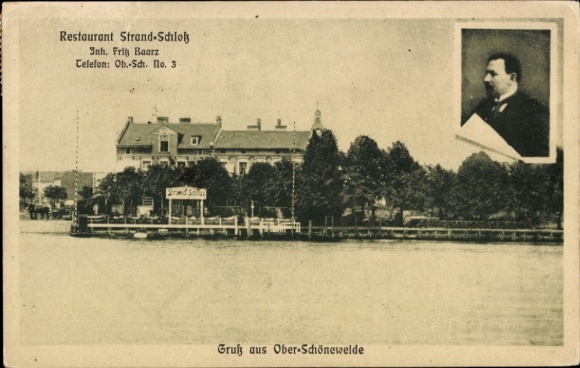 Ak Berlin Köpenick Oberschöneweide, Restaurant Strandschloss, Inh. Fritz Baarz