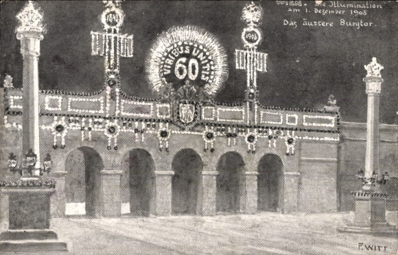 Künstler Ak Witt, Wien, Illumination am 1. Dezember 1908, Das äußere Burgtor