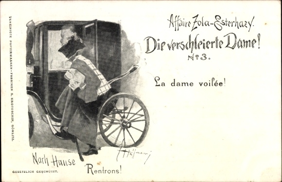 Judaika Künstler Ak Dreyfuß Affäre, Émile Zola, Esterhazy, Die verschleierte Dame, Nach Hause