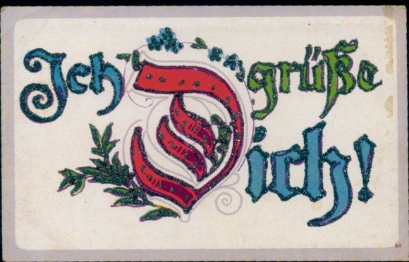 Glitzer Ak Ich grüße Dich!