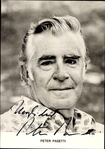 Ak Schauspieler Peter Pasetti, Portrait, Autogramm