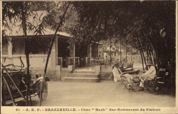 Ak Brazzaville Französisch Kongo, Bar-Restaurant du Plateau,  Auto, Stühle, Bambus, Terrasse