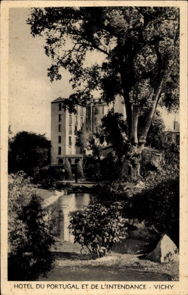 Ak Vichy Allier, Hotel du Portugal et de l'Intendance,  Gebäude, Natur, Wasser