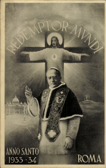 Ak Roma Rom Lazio, Anno Santo 1933-1934, Papst Pius XI.