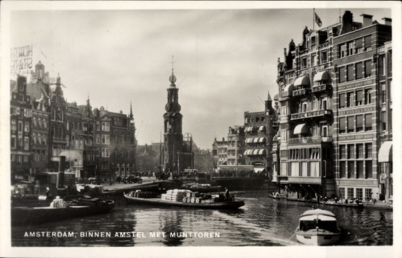 Ak Amsterdam Nordholland Niederlande,  Binnen Amstel, Muntoren, Kanal, Boote