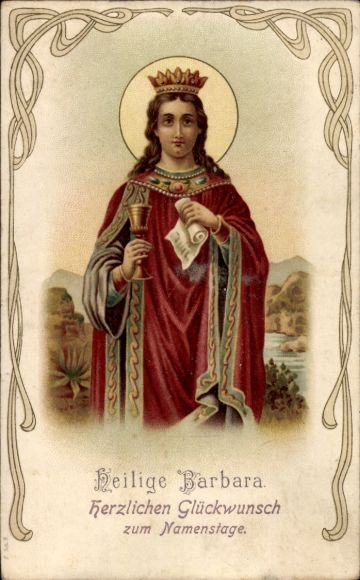 Ak Glückwunsch Namenstag, Heilige Barbara