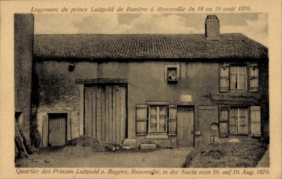 Ak Rezonville Lothringen Moselle, Quartier des Prinzen Luitpold von Bayern, Aug. 1870