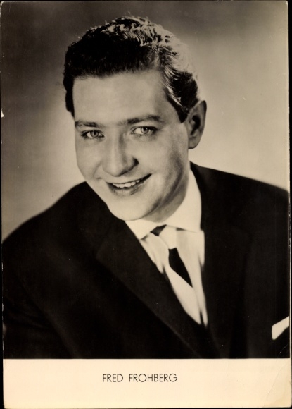 Ak Schauspieler Fred Frohberg, Portrait