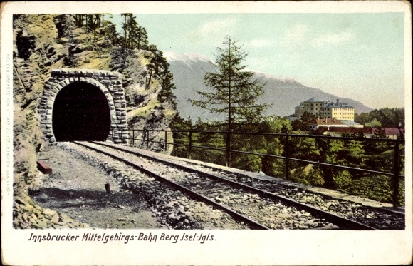 Ak Innsbruck in Tirol, Innsbrucker Mittelgebirgs-Bahn Berg Isel-Igls