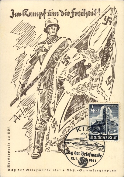 Künstler Ak Axster Heudtlaß, Tag der Briefmarke 1941, Wehrmachtsoldat, Im Kampf um die Freiheit