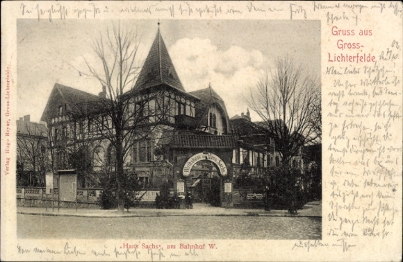 Ak Berlin Steglitz Groß Lichterfelde, Wirtshaus Hans Sachs am Bahnhof W.