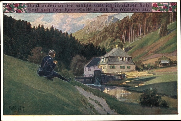 Lied Künstler Ak Hey, Paul, Volksliederkarte Nr 68, Da drunten in der Mühle, Wassermühle