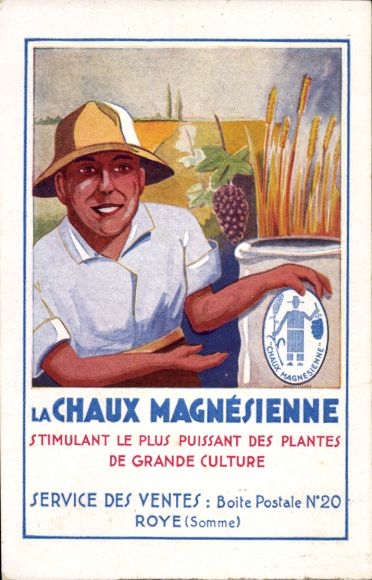 CPA Reklame, La Chaux Magnesienne, Stimulant le Plus Puissant des Plantes de Grande Culture