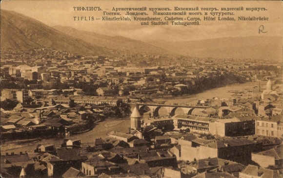 Ak Tbilissi Tiflis Georgien, Gesamtansicht, Hotel London, Nikolaibrücke, Künstlerklub