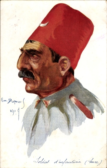 Künstler Ak Dupuis, E., Türkischer Soldat der Infanterie in Uniform, Portrait