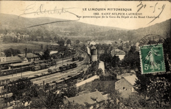 CPA Saint Sulpice Lauriere Haute Vienne, Vue panoramique de la Gare du Dépôt et du Mont Chatelard