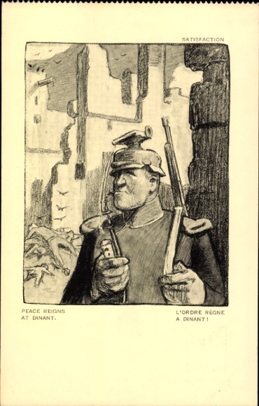 Künstler Ak Raemaekers, Louis, Frieden herrscht in Dinant, rauchender deutscher Ulane, 1. WK