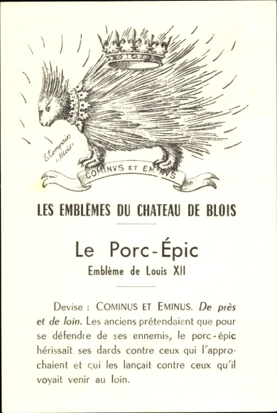 Künstler Ak Le Porc Épic, Stachelschwein, Emblème de Louis XII, Chateau de Blois