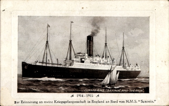 Präge Passepartout Ak Cunard RMS Saxonia, Ivernia, HMS Saxonia, Kriegsgefangenschaft 1914-15