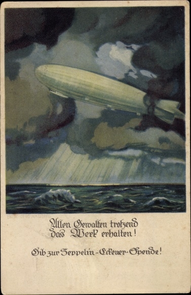 Künstler Ak Amtsberg, Otto, Allen Gewalten trotzend das Werk erhalten, Zeppelin Eckener Spende