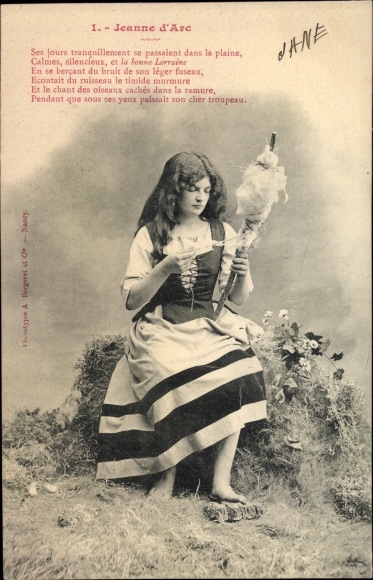 Ak Editions Bergeret, Jeanne d'Arc, Johanna von Orléans mit Spinnfaden