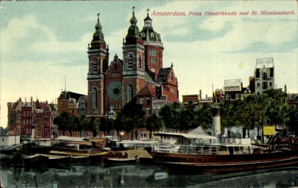 Ak Amsterdam Nordholland Niederlande,  Prins Hendrikkade, St. Nicolaaskerk, Hafen, Boote