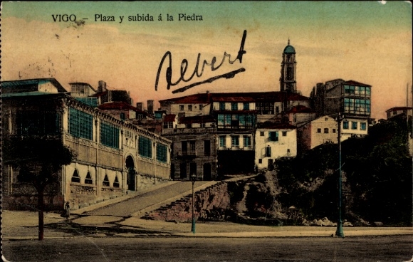 Ak Vigo Galicien Spanien,  Plaza y subida á la Piedra, farbige , handschriftlicher Name