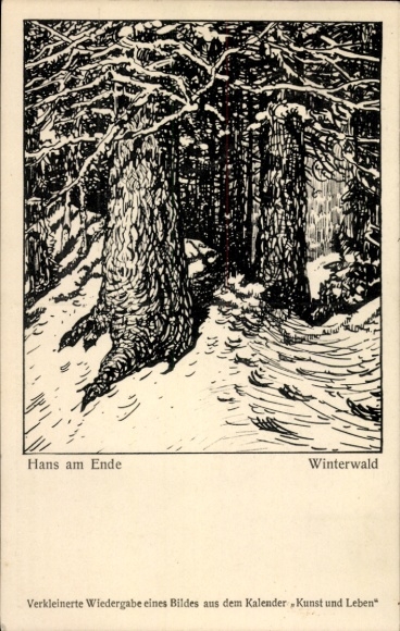 Künstler Ak am Ende, Hans, Winterwald, Kunst und Leben