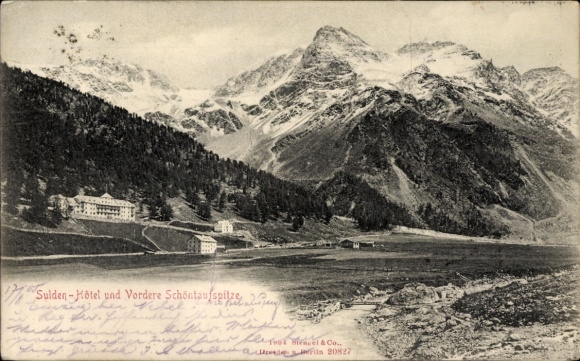 Ak Sulden Solda Stilfs Stelvio Südtirol, Sulden-Hotel, Vordere Schöntaufspitze, Berge, Landschaft