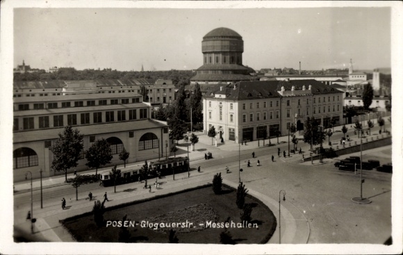 Ak Poznań Posen, Glogauerstraße, Messehallen