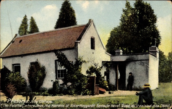 Ak Pretoria Südafrika, Haus in  Hinweis auf Jess, Heldin von Rider Haggards Roman, 1880