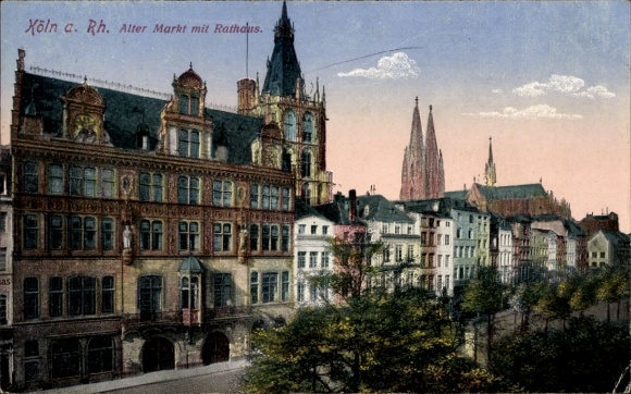 Ak Cöln Köln am Rhein,  Alter Markt, Rathaus,  Architektur, Stadtansicht