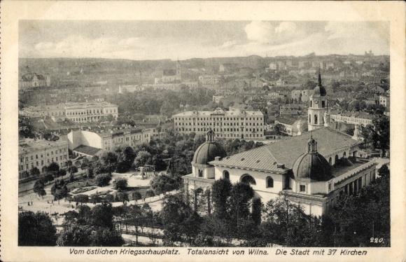Ak Vilnius Wilna Litauen, Totalansicht von  östlicher Kriegsschauplatz, 37 Kirchen