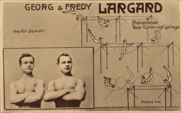 Ak Turnen, Georg und Fredy Largard, Phänomenale Reck-Turner und Springer