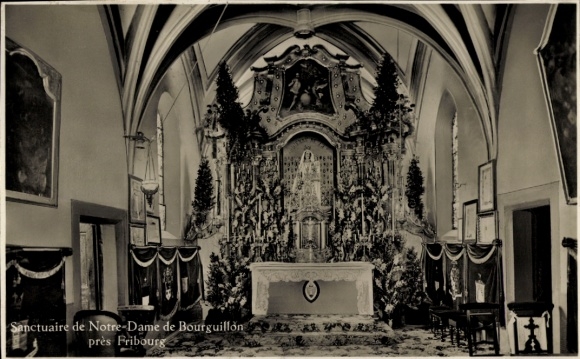 Ak Fribourg Freiburg Stadt Schweiz, Sanctuaire de Notre-Dame de Bourguillon, Altar, Dekoration, F