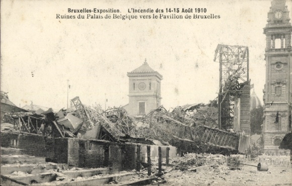 CPA Bruxelles, Incendie dans l'Exposition, 14-15 Aout 1910, Ruines du Palais de Belgique