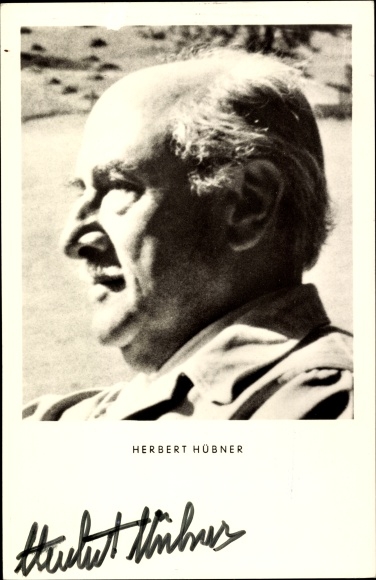 Ak Schauspieler Herbert Hübner, Profilansicht, Autogramm