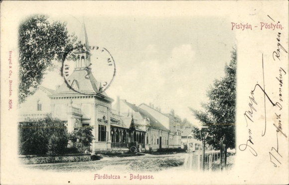 Ak Piešťany Pistyan Pistian Pöstyen Slowakei,  aus  Badgasse, Stempel, Text in Ungarisch