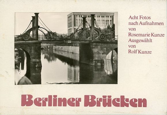 8 Fotos im Umschlag, Berliner Brücken, von Rosemarie Kunze