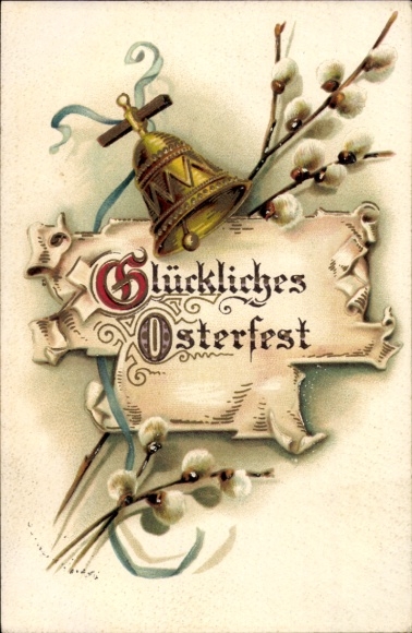 Ak Glückliches Osterfest, Weidenkätzchen, Glocke