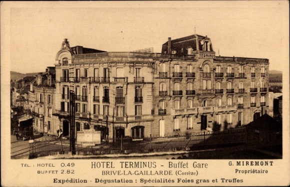 Ak Brive la Gaillarde Corrèze, Hotel Terminus, Bahnhof