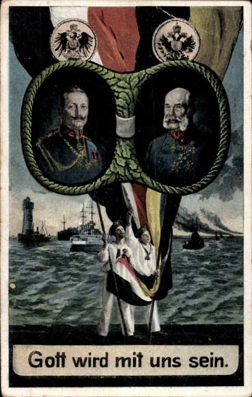 Ak Kaiser Wilhelm II., Kaiser Franz Joseph I., Gott wird mit uns sein