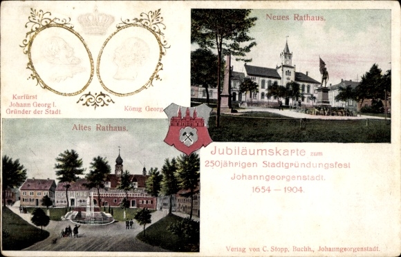 Ak Johanngeorgenstadt im Erzgebirge, Rathaus, 250jähriges Gründungsfest, Kurfürst Johann Georg I.